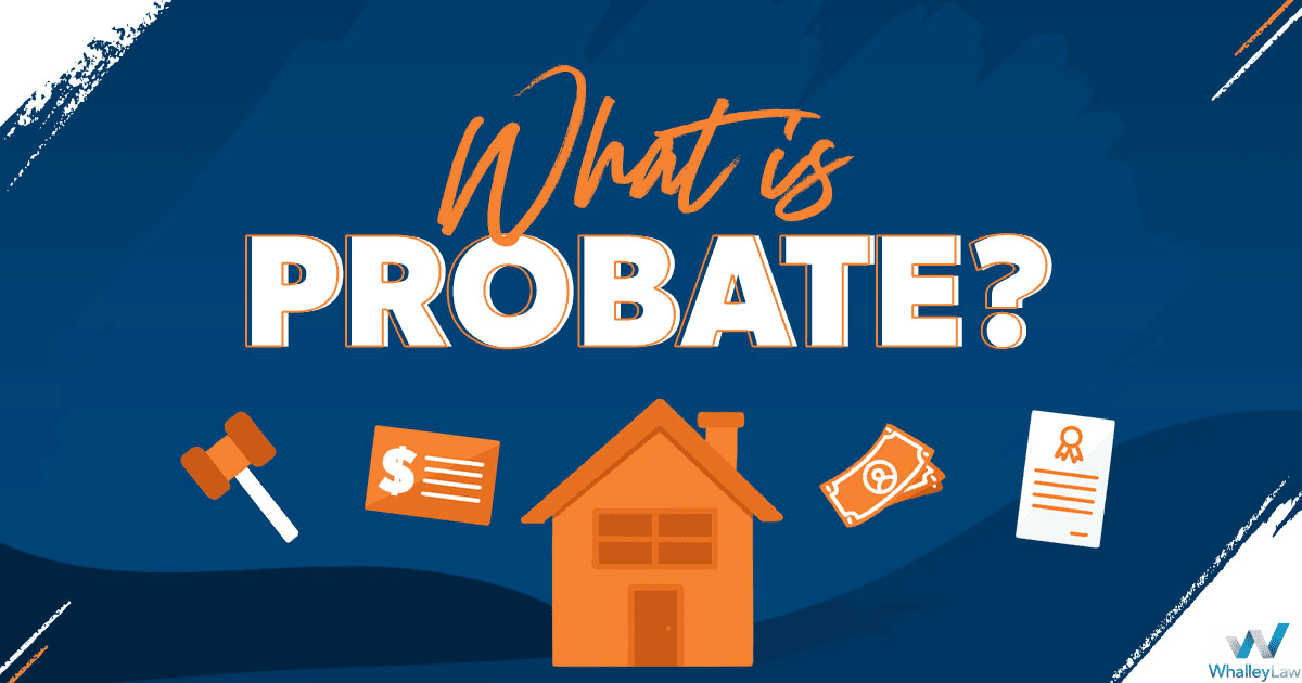 What is Probate?